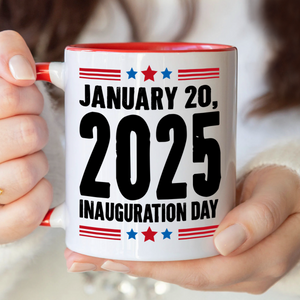 Trump President 47th Inauguration Day 2025 Accent Mug Funny Trump Supporters Gift CH07 67242